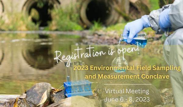 Environmental Field Sampling and Measurement Conclave